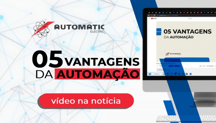 A automação traz muitas vantagens competitivas e produtivas, listamos 05!